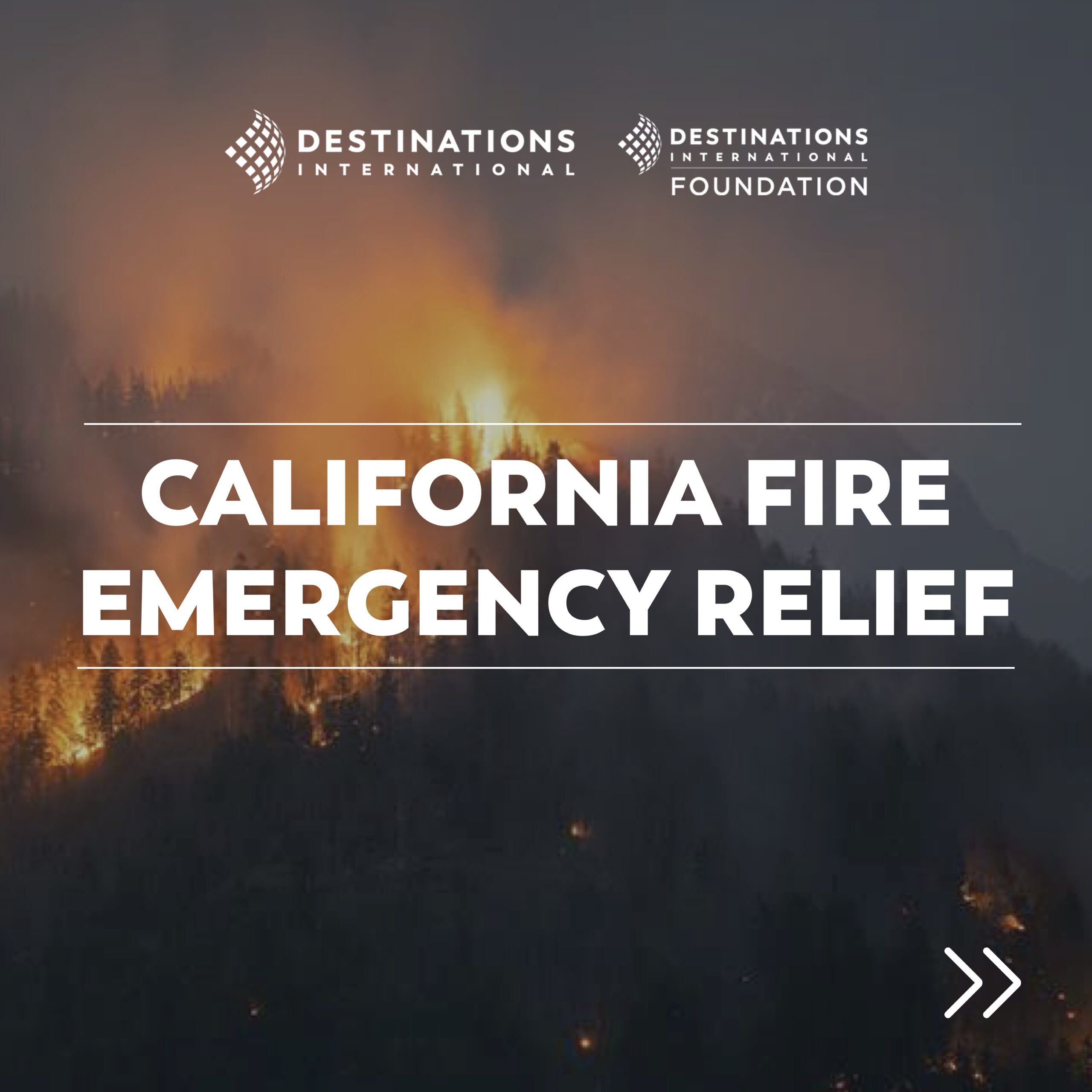 Destinations International Los Angeles Wildfire Recovery Fund